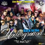 Back To The Underground ''The Mixtape''